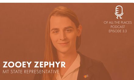 3.3 Zooey Zephyer – Montana State Representative