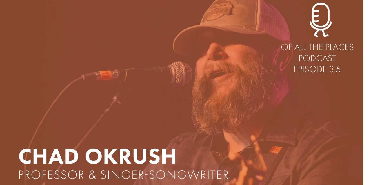 3.5 Dr. Chad Okrusch – Professor & Musician